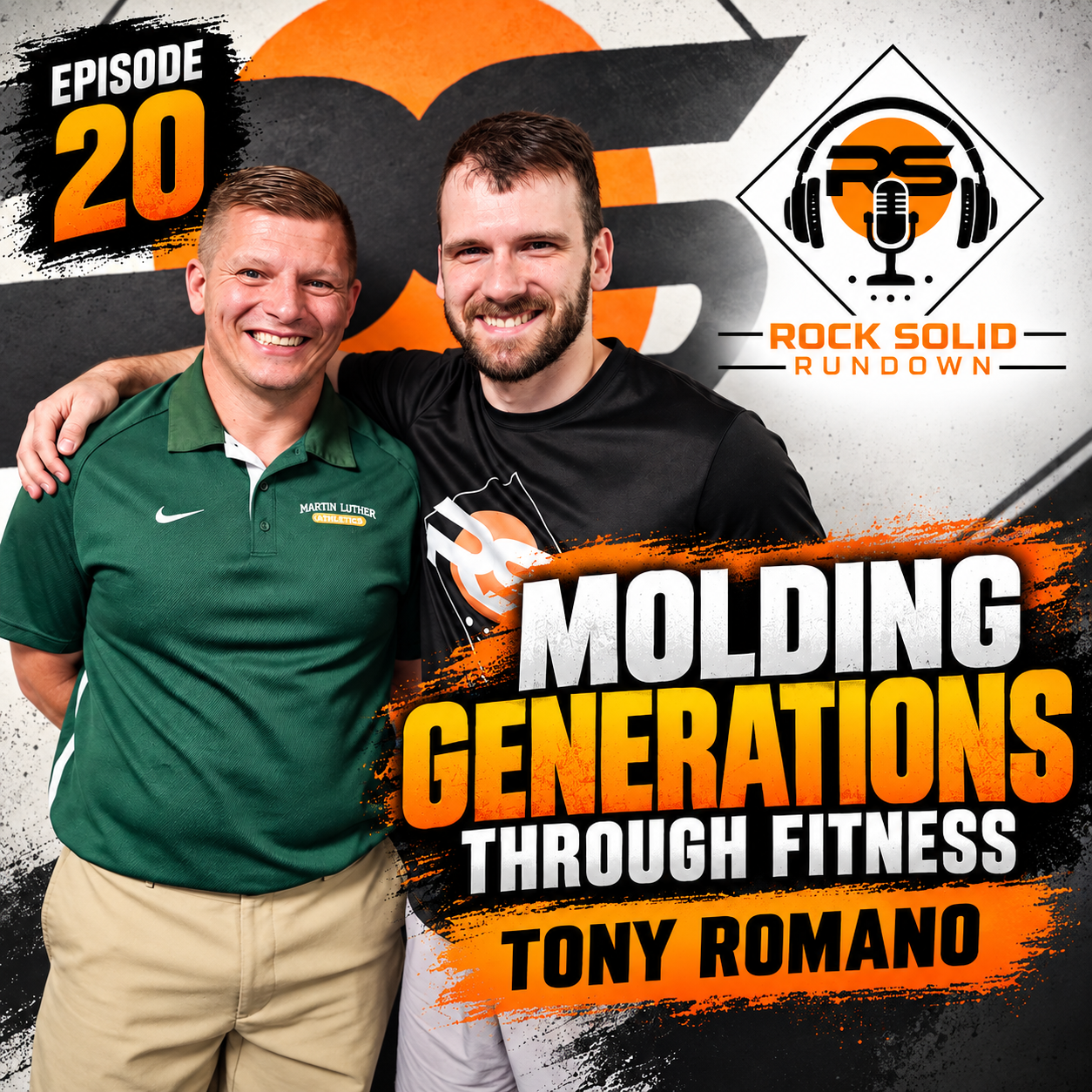 #20 - Molding Generations Through Fitness: Tony Romano