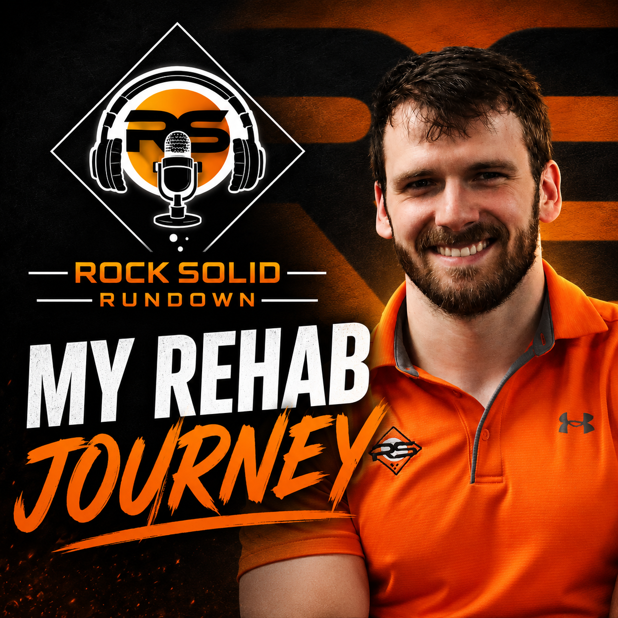 #8 - My Rehab Journey